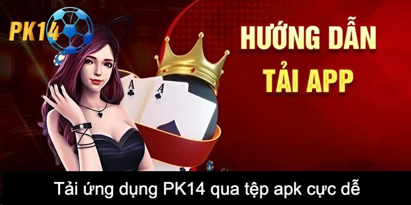 tải app PK14