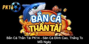 Bắn cá thần tài